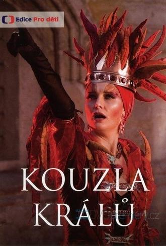 Kouzla králů (2008)