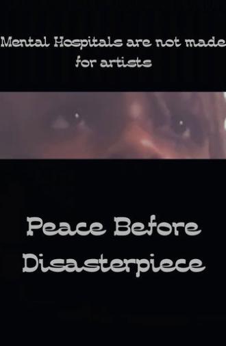 Peace before Disasterpiece (2026)