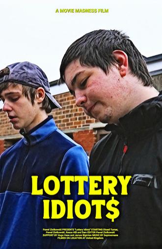 Lottery Idiots (2025)