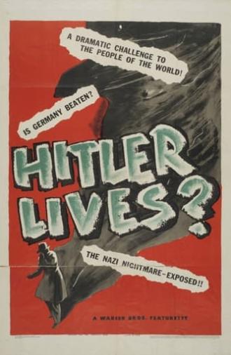 Hitler Lives (1945)