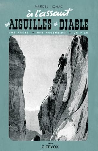 A l'Assaut Des Aiguilles Du Diable (1943)