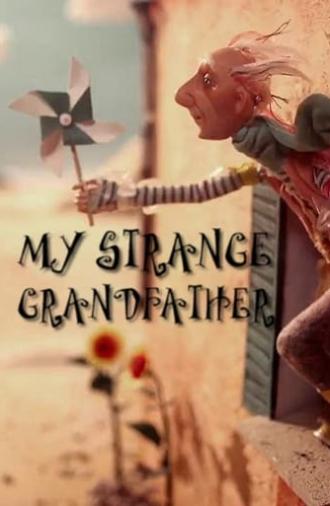 My Strange Grandfather (2011)