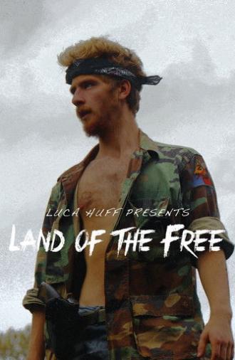 Land of the Free (2018)