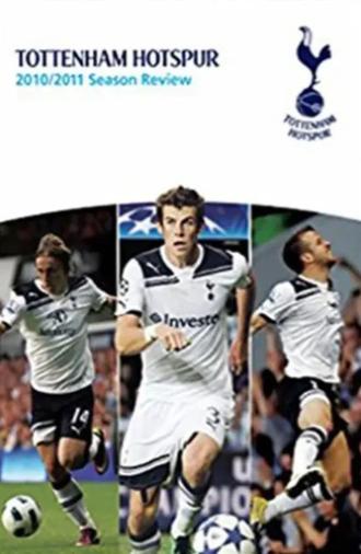 Tottenham Hotspur - Official Review Of The Season 2010-11 (2011)