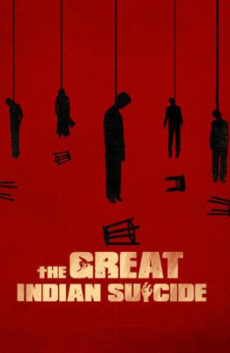The Great Indian Suicide (2023)