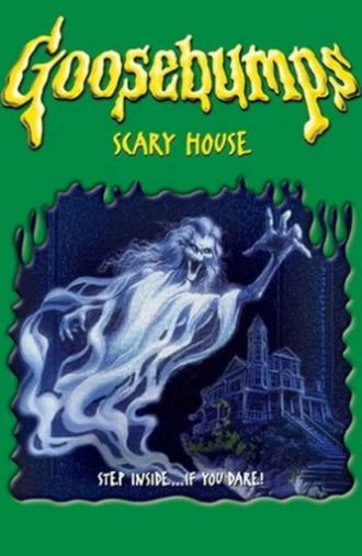 Goosebumps: Scary House (2005)
