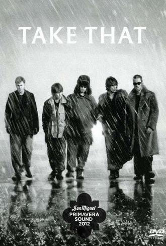 Take That: Live At Primavera, Madrid (2007)