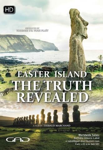 Easter Island: The Truth Revealed (2018)