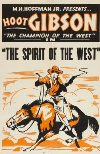 The Spirit of the West (1932)