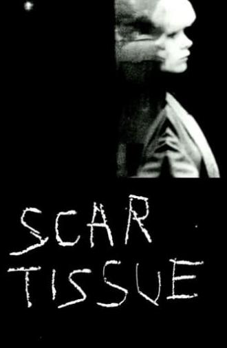 Scar Tissue (1979)