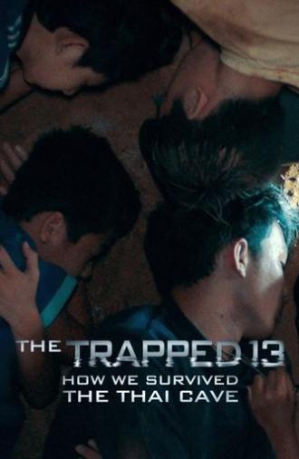 The Trapped 13: How We Survived The Thai Cave (2022)