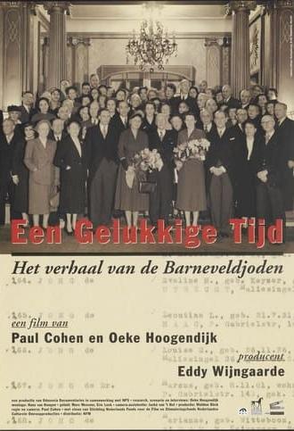 Een gelukkige tijd - het verhaal van de Barneveldjoden (1998)