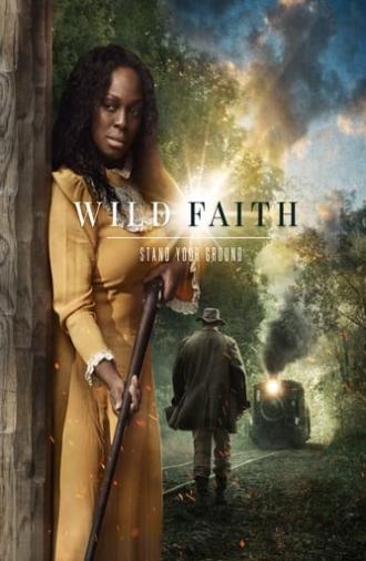 Wild Faith (2017)