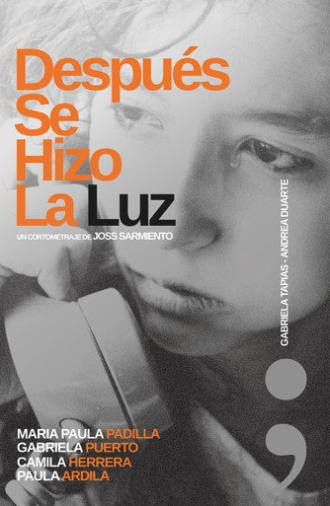 Después Se Hizo La Luz (2026)