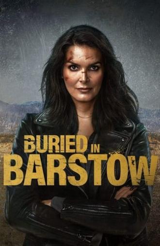 Buried in Barstow (2022)