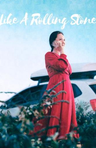 Like A Rolling Stone (2024)
