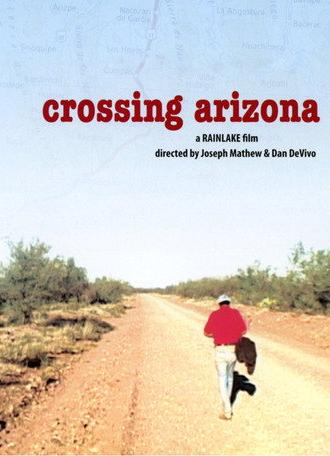 Crossing Arizona (2006)