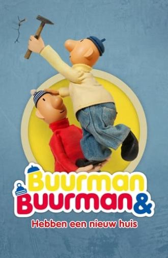 Buurman & Buurman: Hebben een nieuw huis (2018)