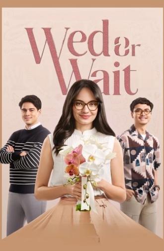 Wed or Wait (2025)
