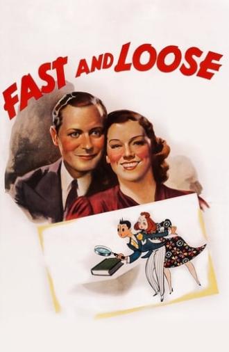 Fast and Loose (1939)