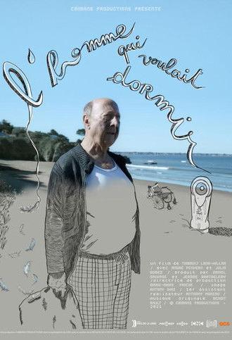 The man who wanted to sleep (2021)