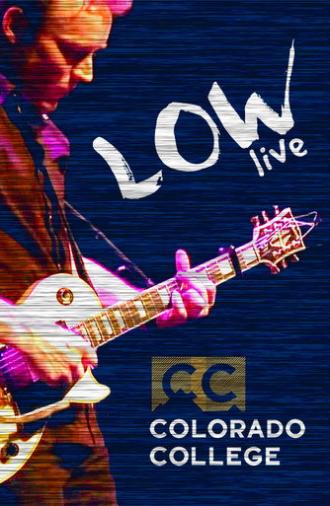 Low: Live At Colorado College (2011)