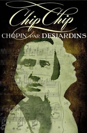 Chip Chip : Chopin par Desjardins (2023)