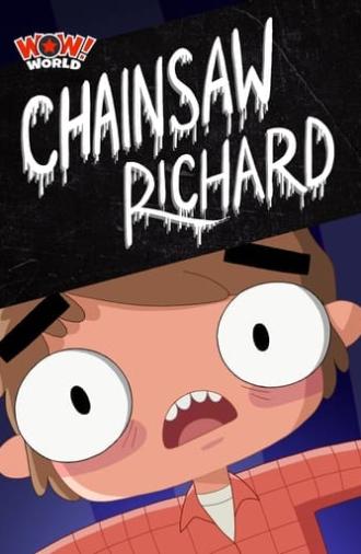 Chainsaw Richard (2014)