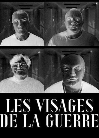 Les visages de la guerre (2026)