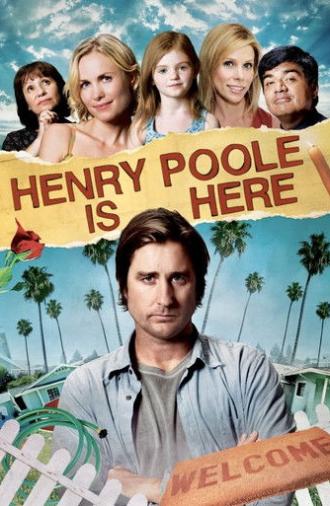 Henry Poole Is Here (2008)