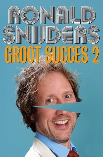 Ronald Snijders: Groot Succes 2 (2020)