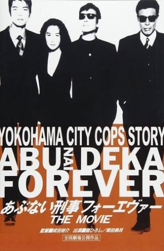 Abunai Deka Forever The Movie (1998)