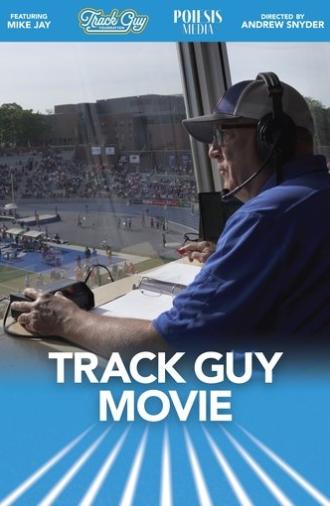 Track Guy Movie (2025)