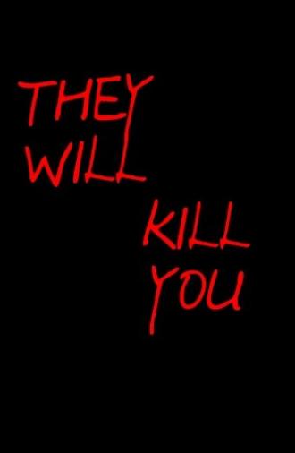 They Will Kill You (2026)