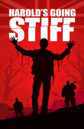 Harold's Going Stiff (2011)