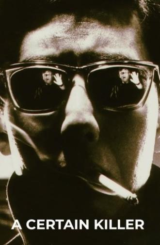 A Certain Killer (1967)