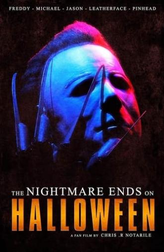 The Nightmare Ends on Halloween (2004)