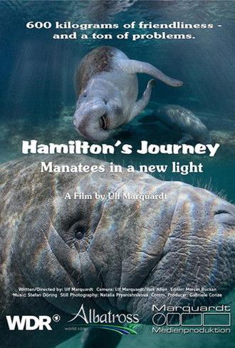 Hamilton's Journey - Manatees in a New Light (2014)