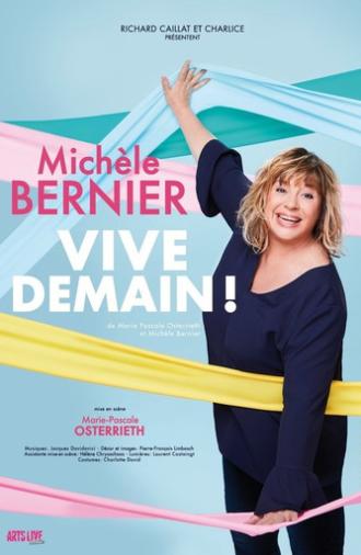 Michèle Bernier - Vive demain ! (2022)