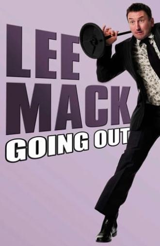 Lee Mack: Going Out Live (2010)