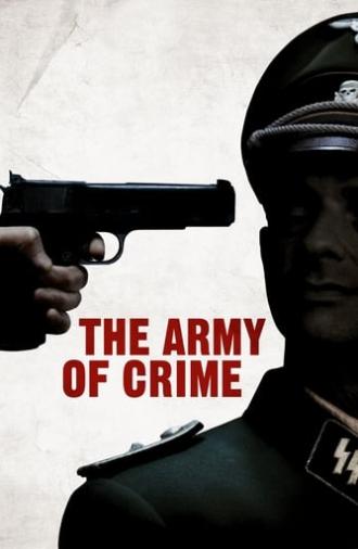 Army of Crime (2009)