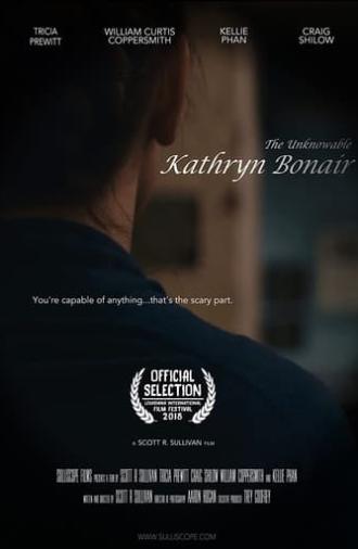 The Unknowable Kathryn Bonair (2017)