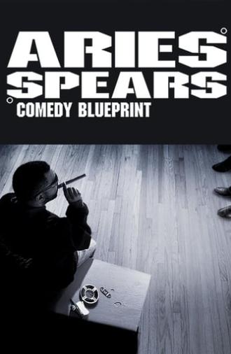 Aries Spears: Comedy Blueprint (2016)