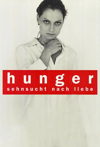 Hunger - Addicted to Love (1997)