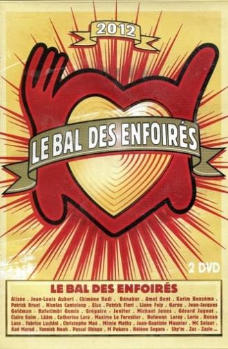 Les Enfoirés 2012 - Le Bal des Enfoirés (2012)