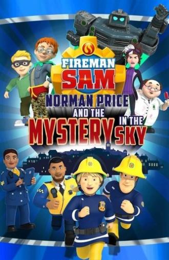Fireman Sam: Norman Price and the Mystery in the Sky (2020)