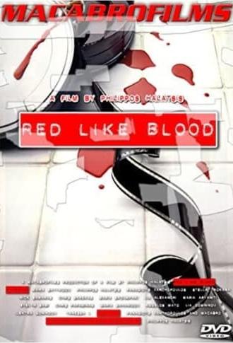 Red Like Blood (2005)