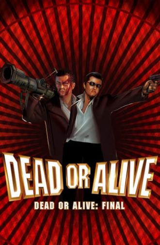 Dead or Alive: Final (2002)