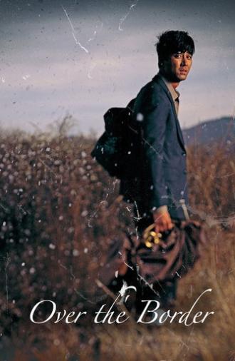 Over the Border (2006)