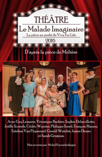 Le Malade Imaginaire (de Molière) (2016)